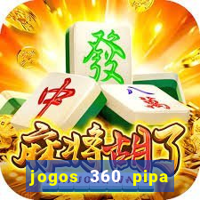 jogos 360 pipa combate 3d